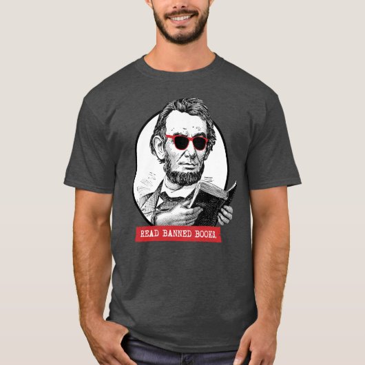 Abraham Lincoln 読 Banned Books Tシャツ (正面)