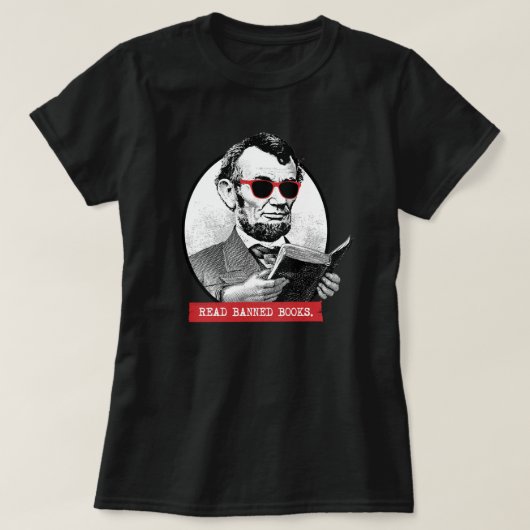 Abraham Lincoln 読 Banned Books Tシャツ (デザイン正面)