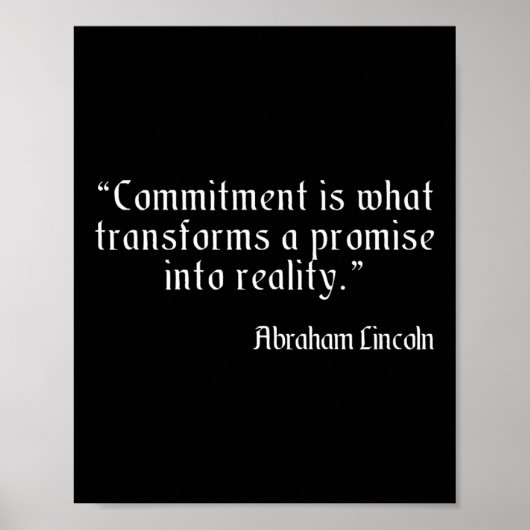 Abraham Lincoln Famous And Wise Commitment Quote P ポスター (正面)