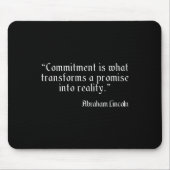 Abraham Lincoln Famous And Wise Commitment Quote P マウスパッド (正面)