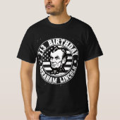Abraham lincoln's 213th birthday tシャツ (正面)