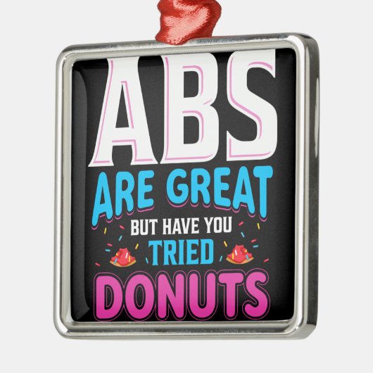 Absは素晴らしでもドーナツを試した? メタルオーナメント (左)