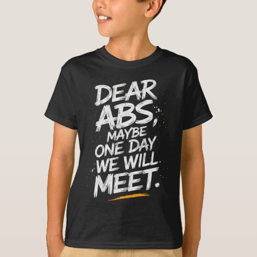 Abs親愛多分私たちはジムTeeに会うおもしろい Tシャツ (正面)