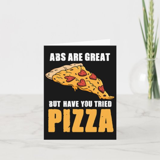Abs Are Great But Have You Tried Pizza Love Fitnes カード (正面)