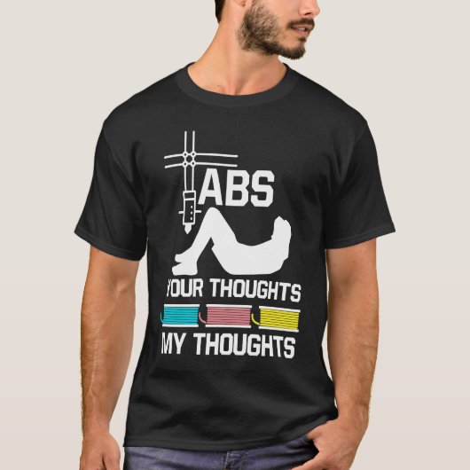 ABS your thoughts my thoughts nerd 3D printer Tシャツ (正面)