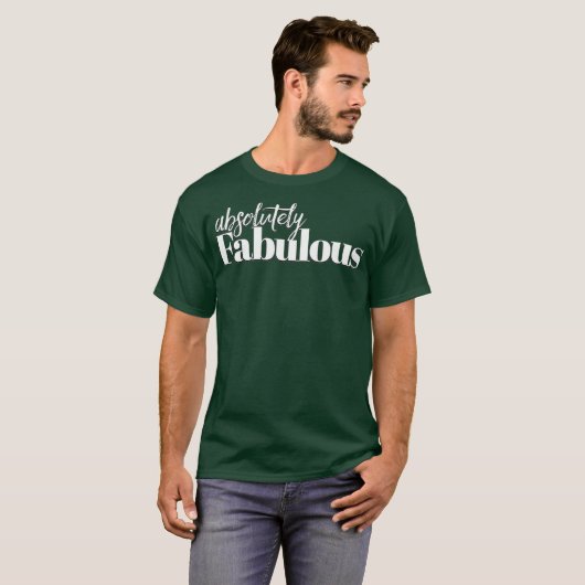 Absolutely fabulous tshirt gift idea tシャツ (正面フル)