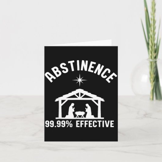 Abstinence 99.99 Percent Effective Nativity Christ カード (正面)