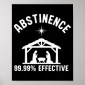 Abstinence 99.99 Percent Effective Nativity Christ ポスター (正面)