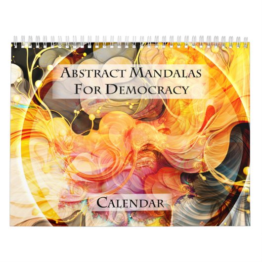 Abstract Mandalas for Democracy Calendar カレンダー (カバー)
