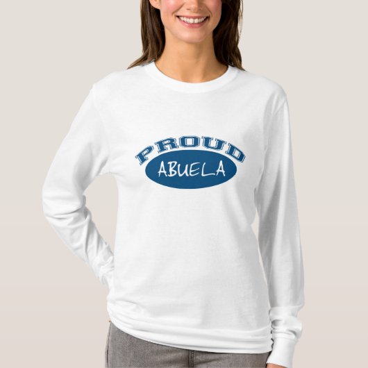 Abuelaの誇りを持ったな(青い) -コピー tシャツ (正面)