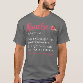 Abuela定義フローラスペインのおばあちゃん，母親 Tシャツ