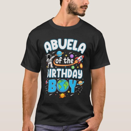 Abuela Of The Birthday Boy Astronaut Family Space  Tシャツ (正面)