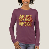 "Abuse Isn't Always Physical" – Emotional T-Shirt トライブレンドＴシャツ (正面)