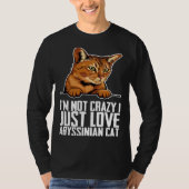 Abyssinian  Abyssinian cat  Abyssinian mom Tシャツ (正面)