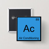 Ac - Air Conditioning Chemistry Elementシンボルティー 缶バッジ (正面&裏面)
