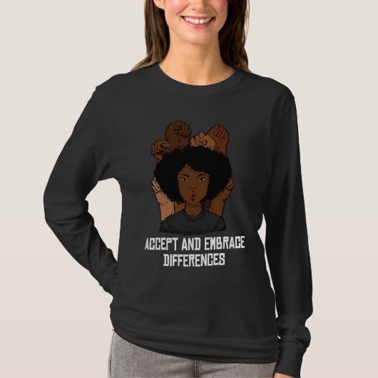 Accept And Embrace Differences Curly Afro Melanin Tシャツ (正面)