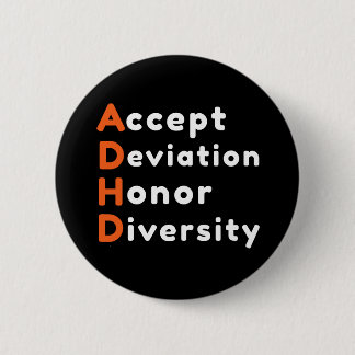 Accept Deviation Honor Diversity ADHD認識度 缶バッジ