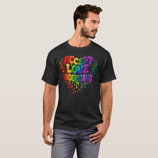 Accept Love Understand Autism Rainbow Drip Heart Tシャツ (正面フル)