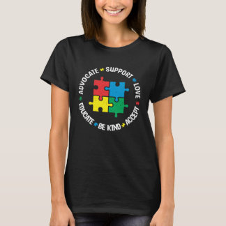 Accept Support Advocate Educate Autistic Autism Aw Tシャツ