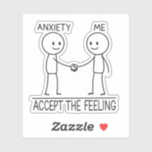 Accept the Anxiety Mental Health Reminder Stickman シール (シート)