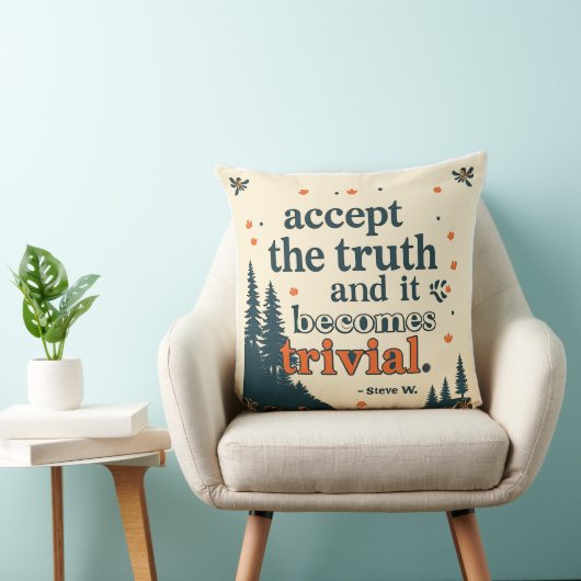 Accept The Truth - Throw Pillow クッション (椅子)