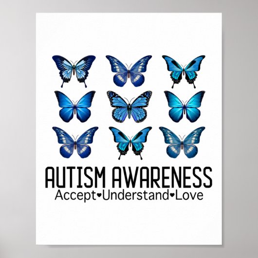 Accept Understand Love Autism Awareness Butterfly ポスター (正面)