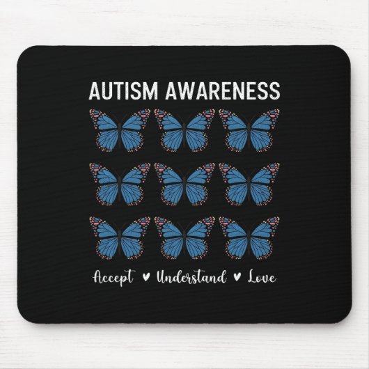 Accept Understand Love Autism Awareness Butterfly マウスパッド (正面)