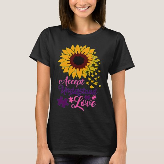 Accept Understand Love Autism Support Sunflower Tシャツ (正面)