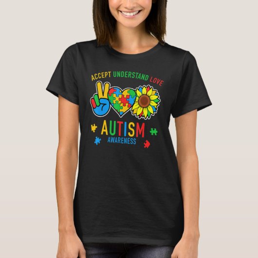 Accept Understand Love Sunflower Everybody Autism  Tシャツ (正面)