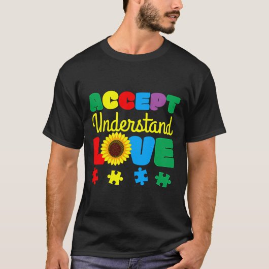 Accept Understand Love Sunflower Puzzle Autism Awa Tシャツ (正面)