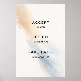 Accept What Is Let Go Have Faith ポスター