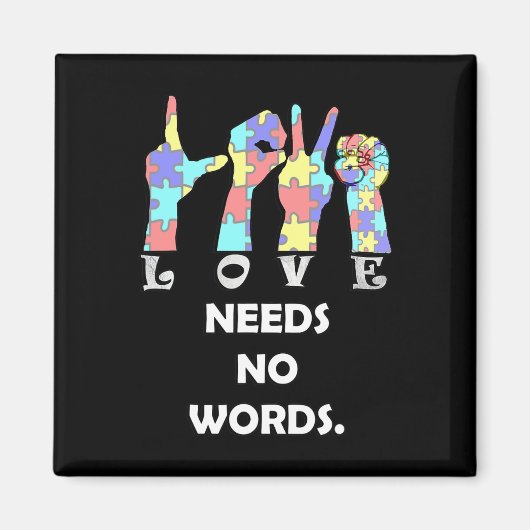 Acceptance Quote Asl Love Needs No Words マグネット (正面)