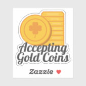 Accepting Gold Coins St Patrick's Day Gold Coins シール (シート)