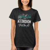 Accordion Design Accordion Solves Them All Tシャツ (正面)