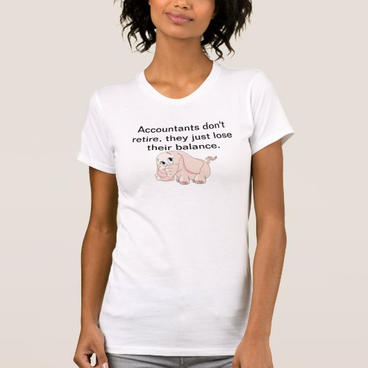 Accountaintsは退職しません Tシャツ (正面)