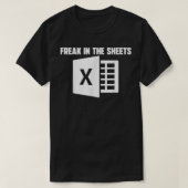 AccountantおもしろいスプレッドシートFreak In The Sheets N Tシャツ (デザイン正面)
