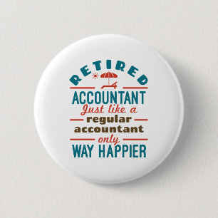 Accountantおもしろい Way退職したがより幸せに 缶バッジ