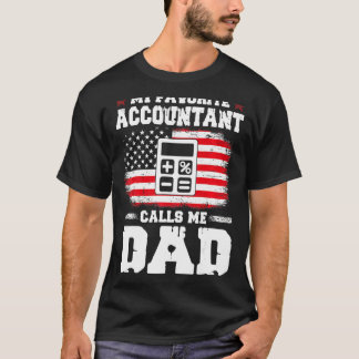 Accountantお気に入りのが私をパパ驚くべき呼び出し父の Tシャツ