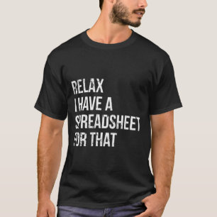 Accountantスプレッドシおもしろいート·ジョーク·会計 Tシャツ