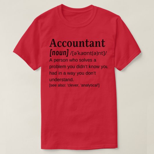 Accountant名詞辞書おもしろい定義勘定科目 Tシャツ (デザイン正面)