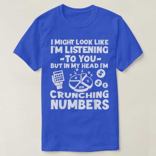 Accountant Bookkeeperの会計私は見えるかもしれない Tシャツ (デザイン正面)
