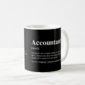 Accountant Funny Finance Business Work Definition コーヒーマグカップ (正面右)