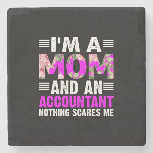 Accountant Gift | I Am A Mom And An Accountant ストーンコースター (正面)