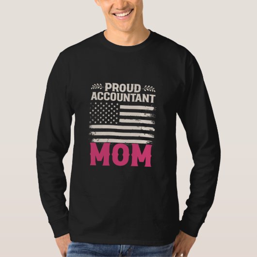 Accountant Gift | Proud Accountant Mom Tシャツ (正面)