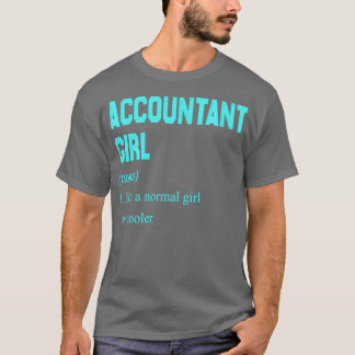 Accountant Girl Definition おもしろい Accountant Tシャツ