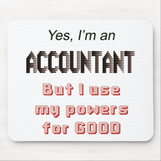 Accountant Powers おもしろい Officeユーモアことわざ マウスパッド