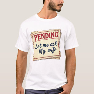 Accountant Shirt – 妻頼を最初に Tシャツ