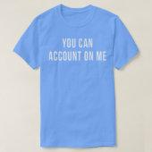 Accountant Taes Ta CPA Pro Bookkeeper Funny Cute  Tシャツ (デザイン正面)