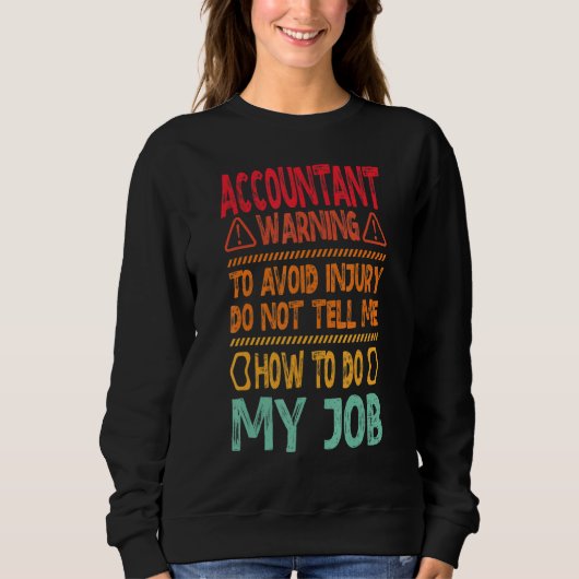 accountant warning to avoid スウェットシャツ (正面)