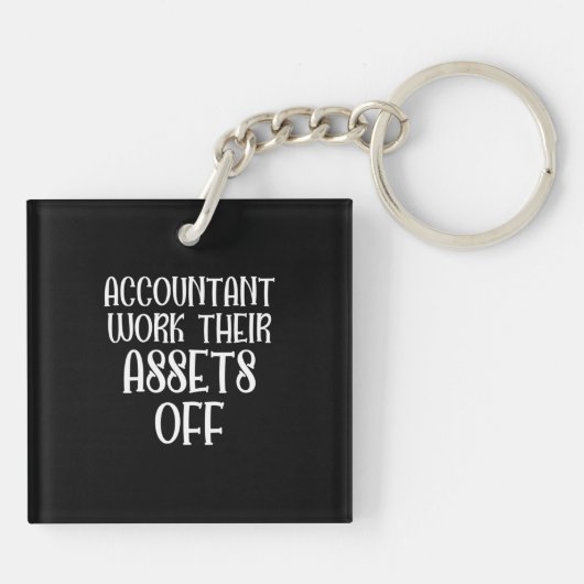 Accountant Work Their Assets Off キーホルダー (裏面)